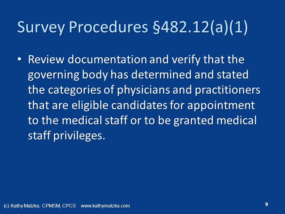 Survey Procedures §482.12(a)(1)