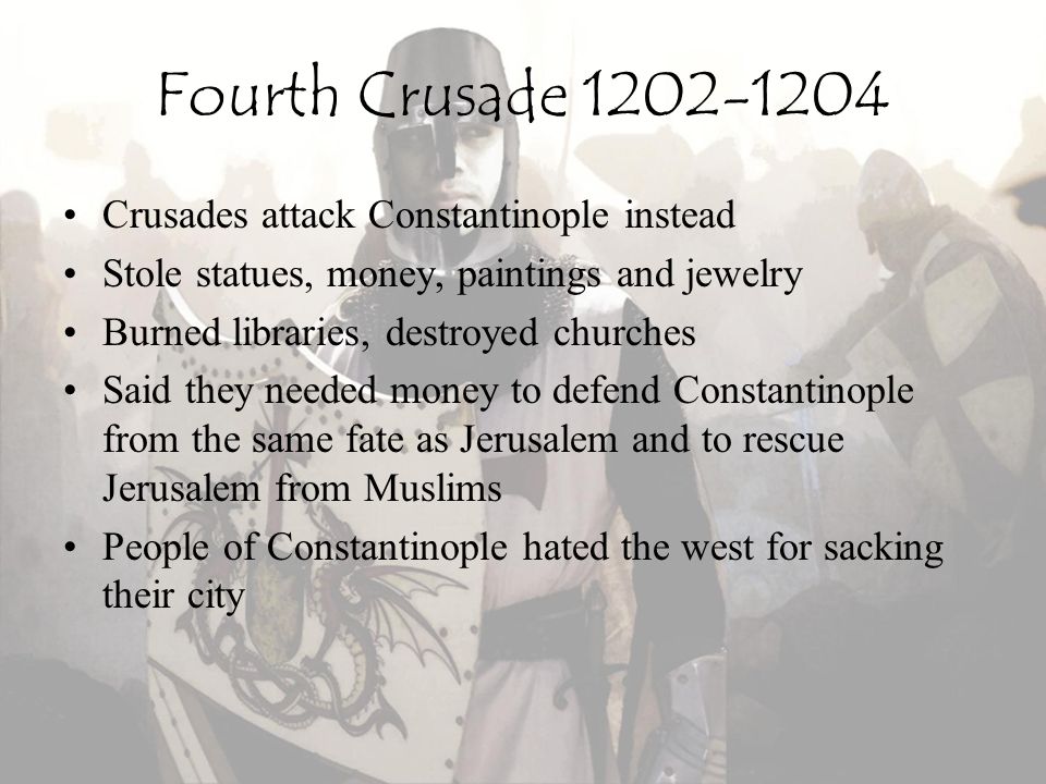 Fourth Crusade Crusades attack Constantinople instead