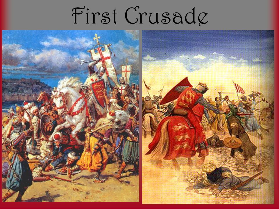 First Crusade Unprepared troops No strategy Captured Jerusalem