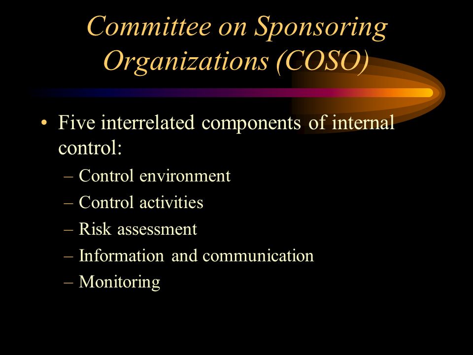Committee on Sponsoring Organizations (COSO)