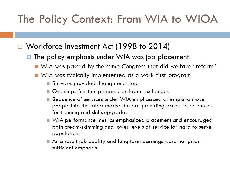 The Policy Context: From WIA to WIOA