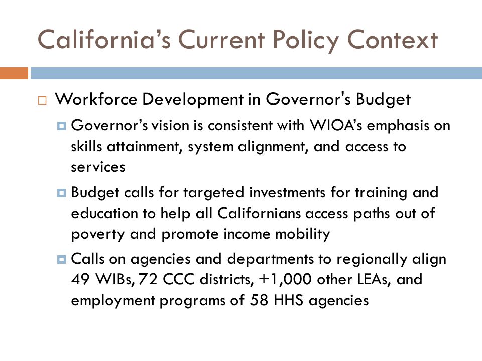 California’s Current Policy Context