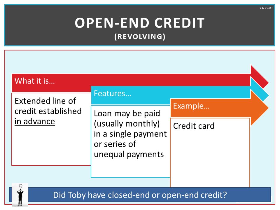 Open-End Credit (Revolving)