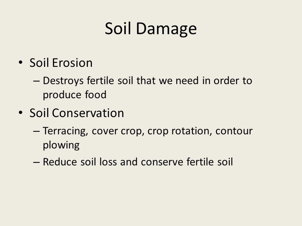 Soil Damage Soil Erosion Soil Conservation