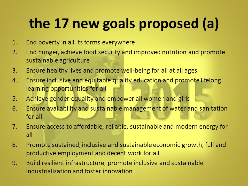 the 17 new goals proposed (a)