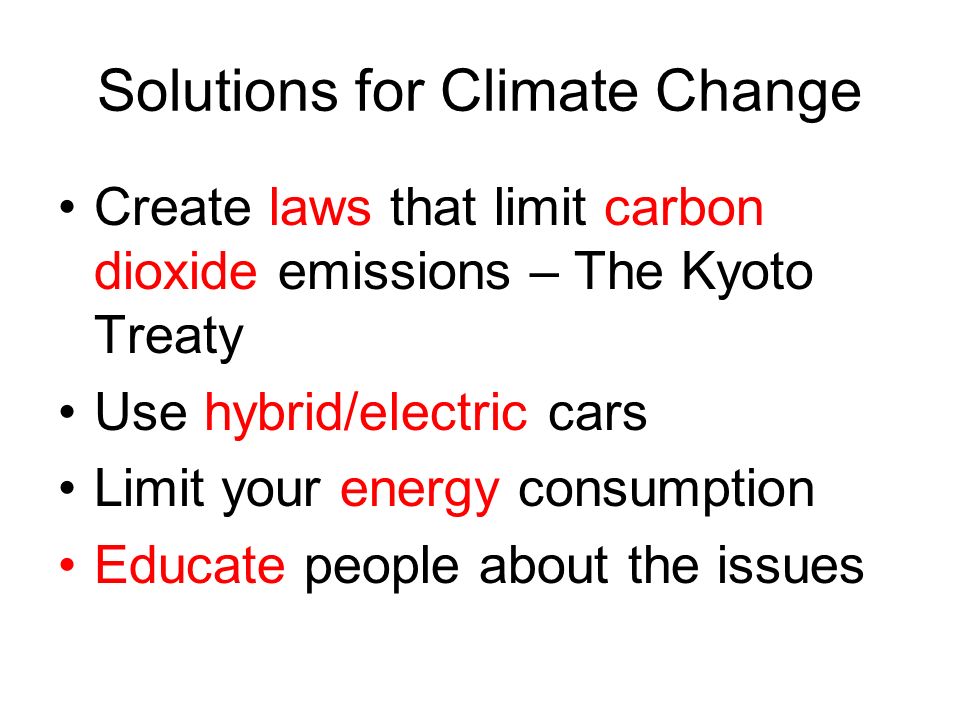 Solutions for Climate Change