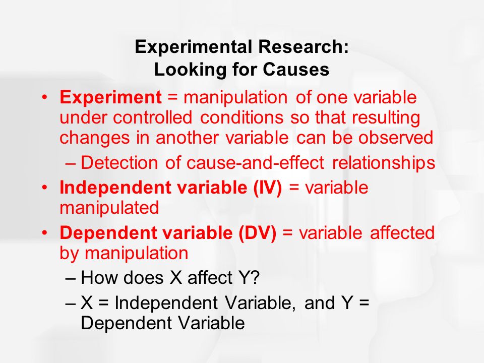 Experimental Research: Looking for Causes