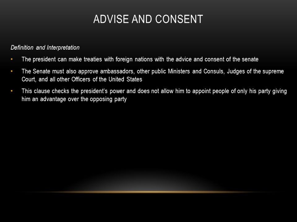 Advise and Consent Definition and Interpretation