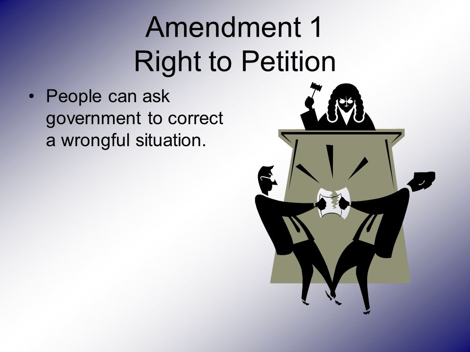 Amendment 1 Right to Petition