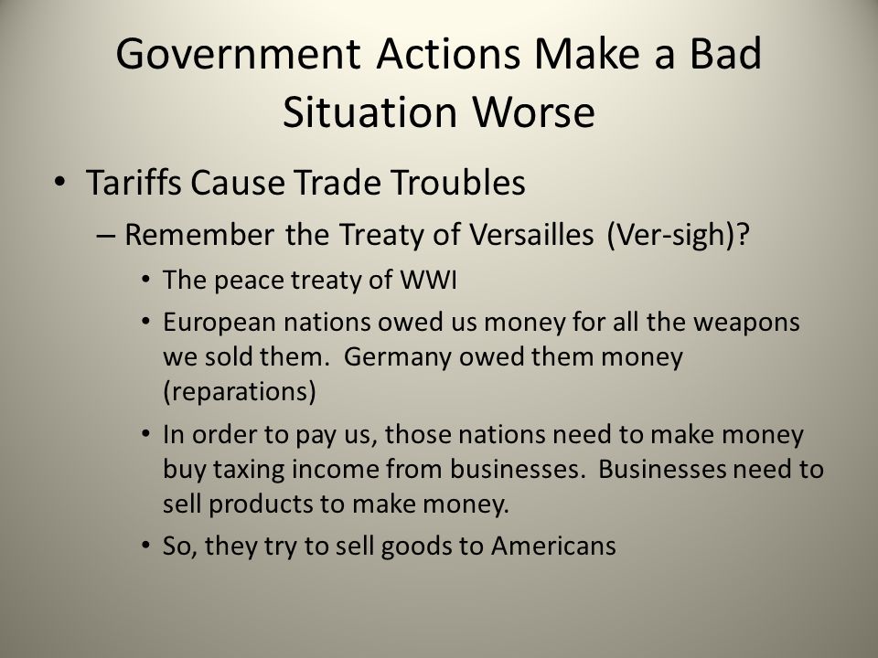 Government Actions Make a Bad Situation Worse