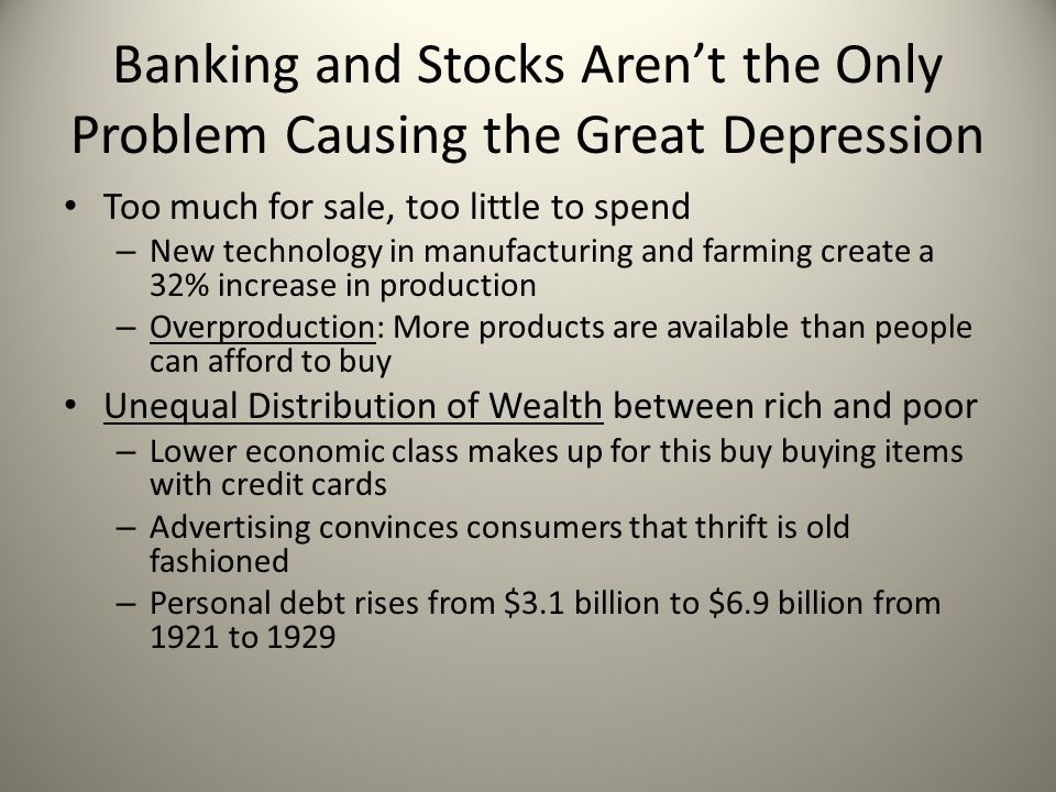 Banking and Stocks Aren’t the Only Problem Causing the Great Depression