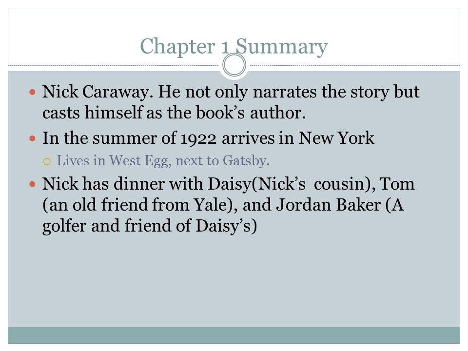 Great Gatsby Chapter Summaries - ppt download