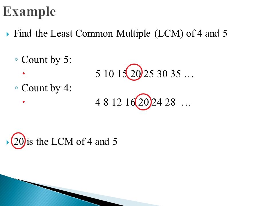 Find the Least Common Multiple (LCM) of 4 and 5