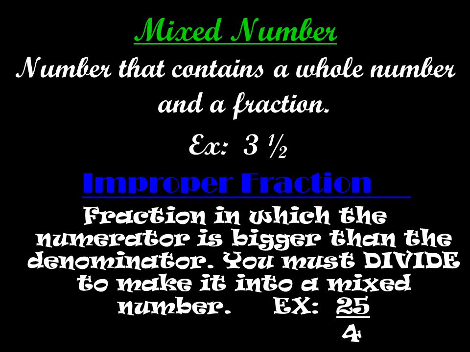 Number that contains a whole number and a fraction.