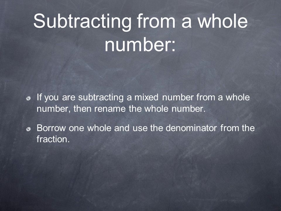 Subtracting from a whole number: