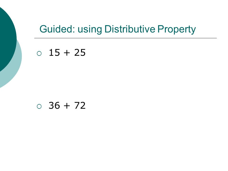 Guided: using Distributive Property