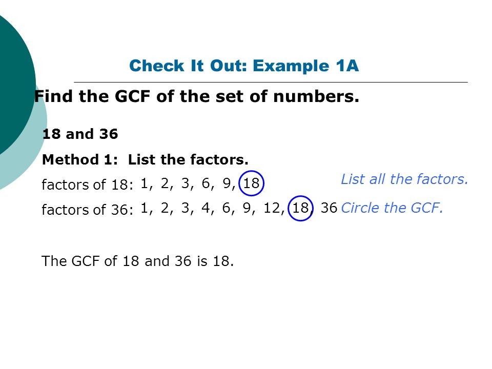Find the GCF of the set of numbers.