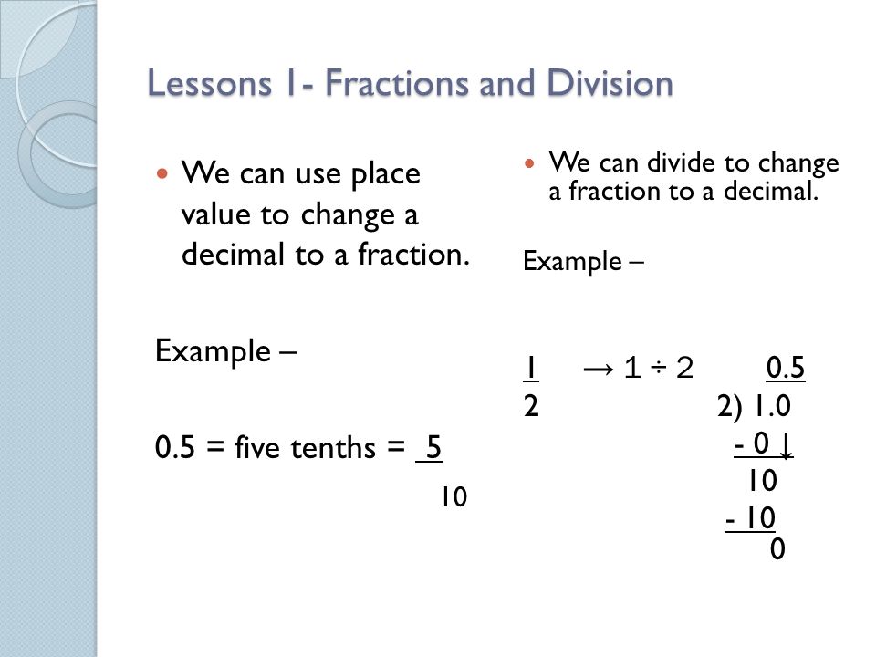 Lessons 1- Fractions and Division