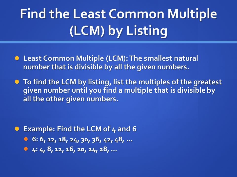 Find the Least Common Multiple (LCM) by Listing