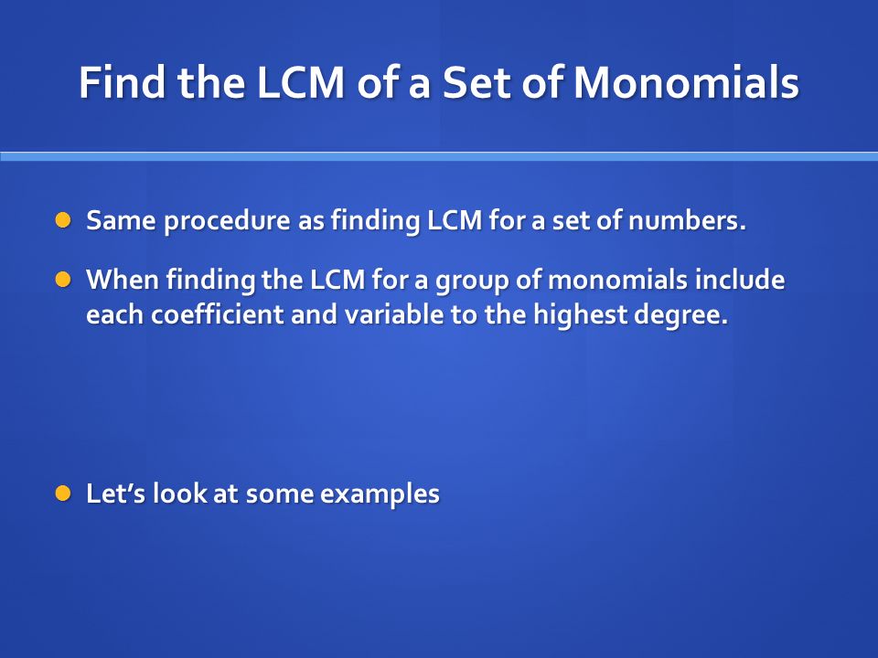 Find the LCM of a Set of Monomials