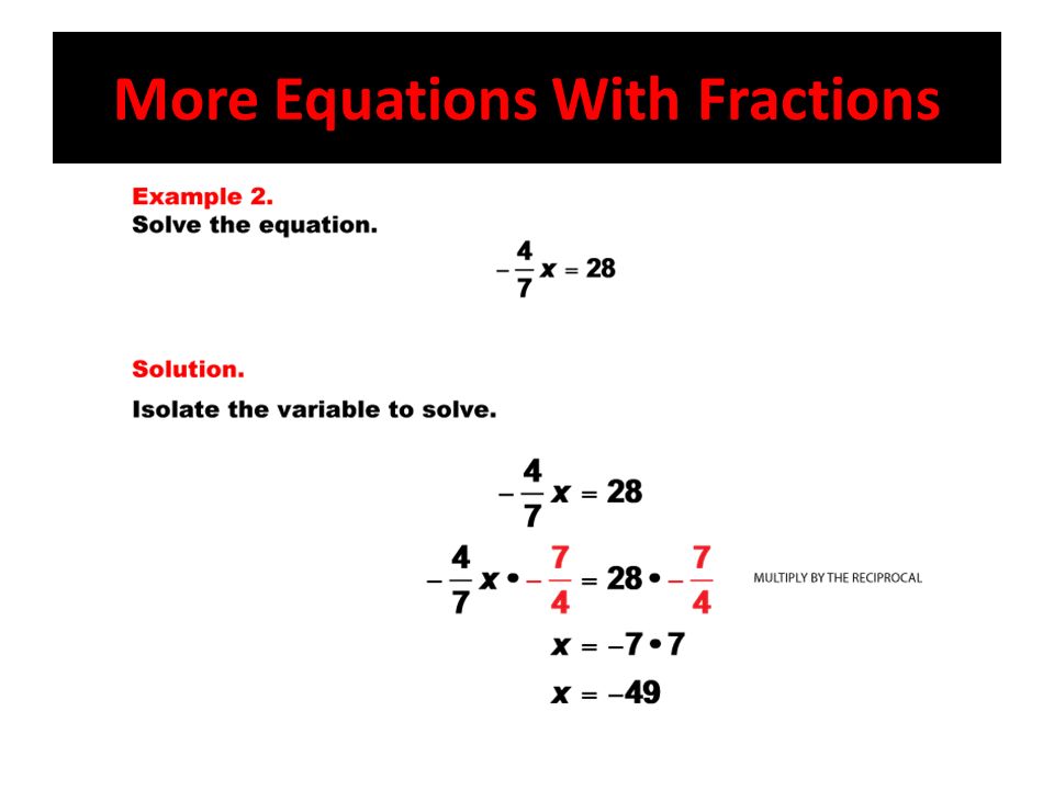 More Equations With Fractions