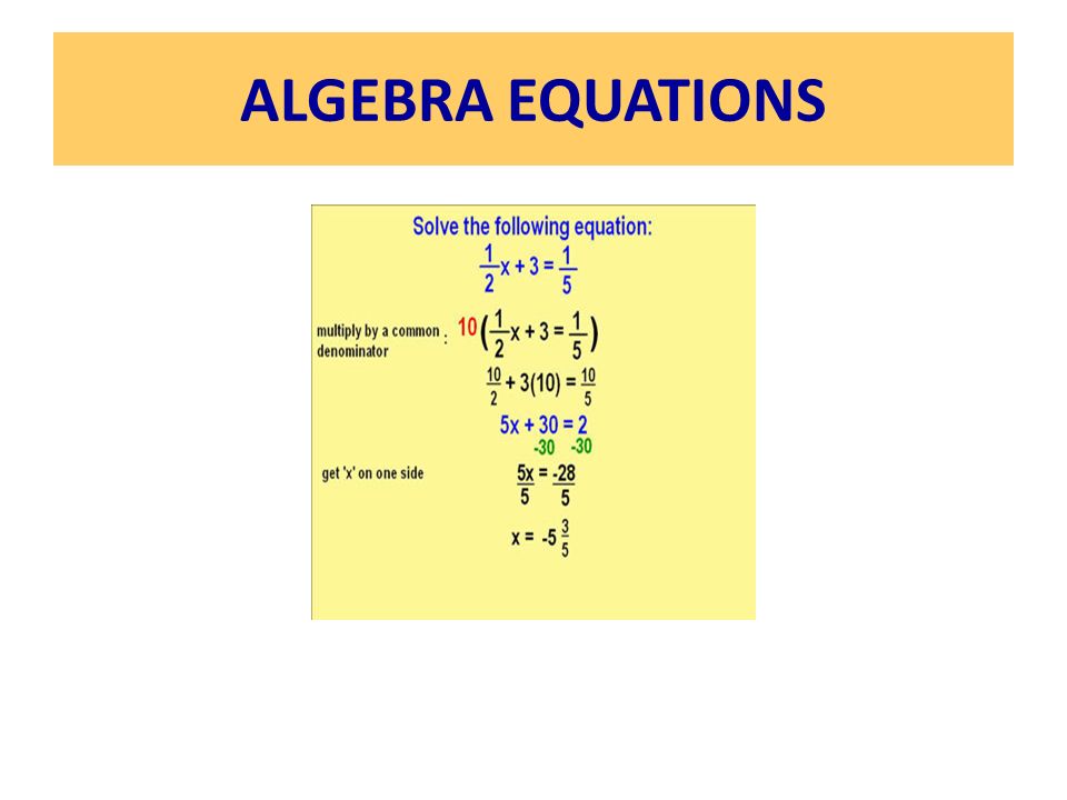 ALGEBRA EQUATIONS