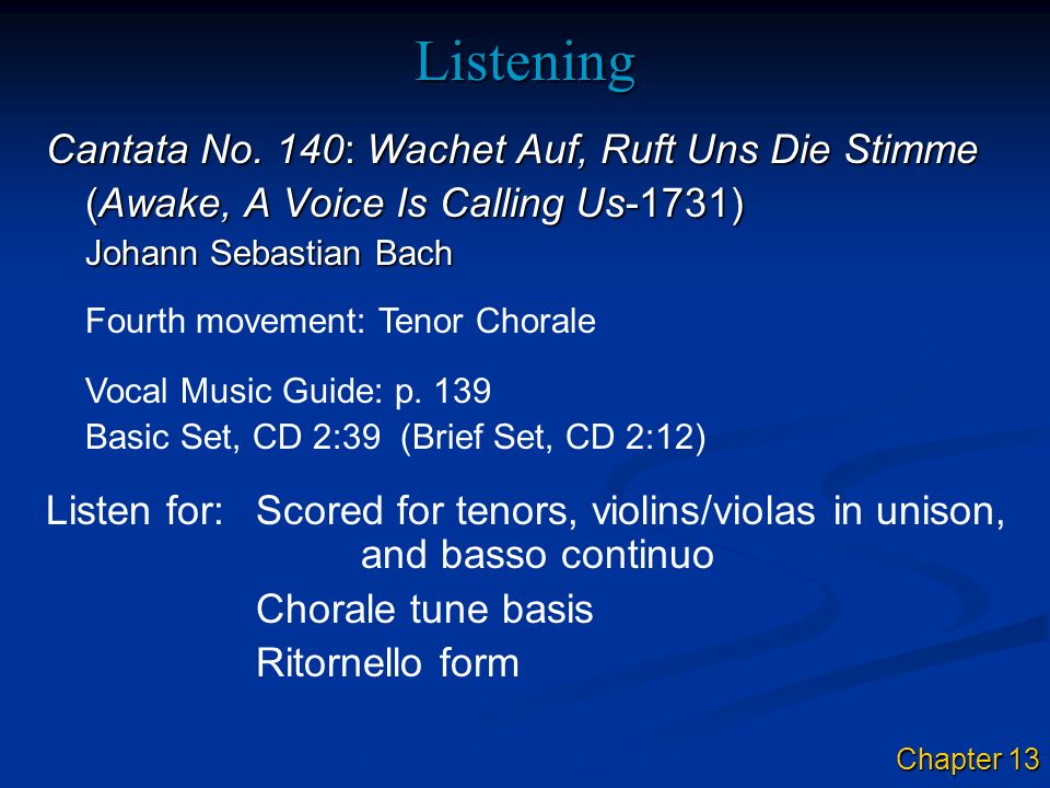 Listening Cantata No. 140: Wachet Auf, Ruft Uns Die Stimme