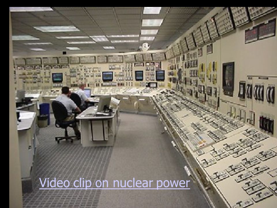 Video clip on nuclear power