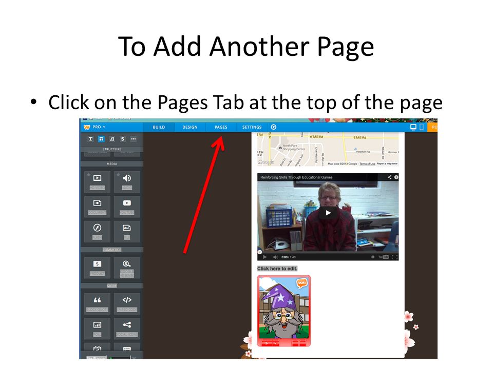 To Add Another Page Click on the Pages Tab at the top of the page