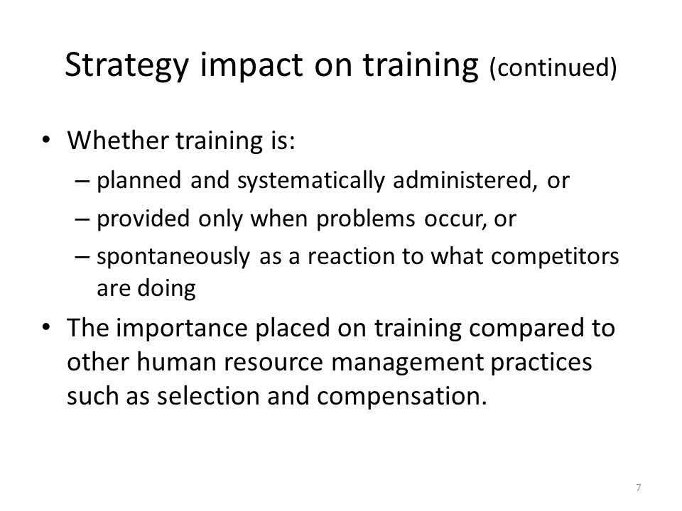 Strategy impact on training (continued)