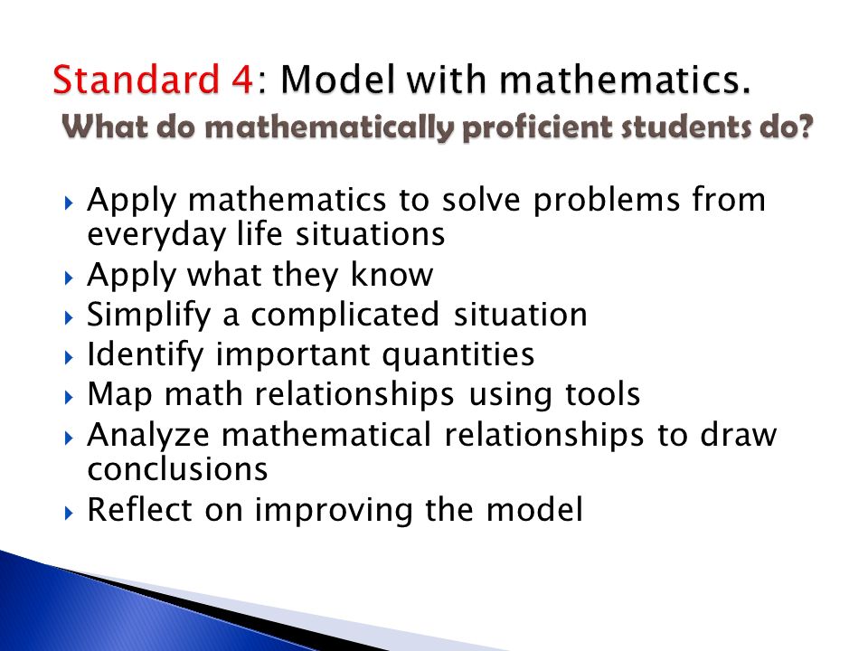 Standard 4: Model with mathematics