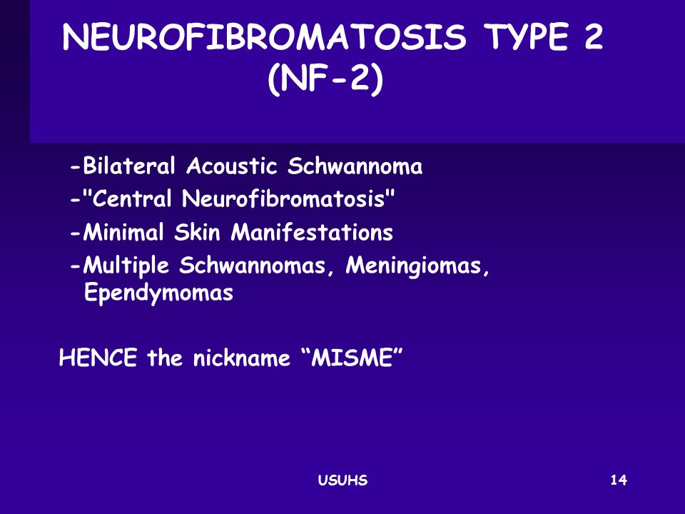 NEUROFIBROMATOSIS TYPE 2 (NF‑2)