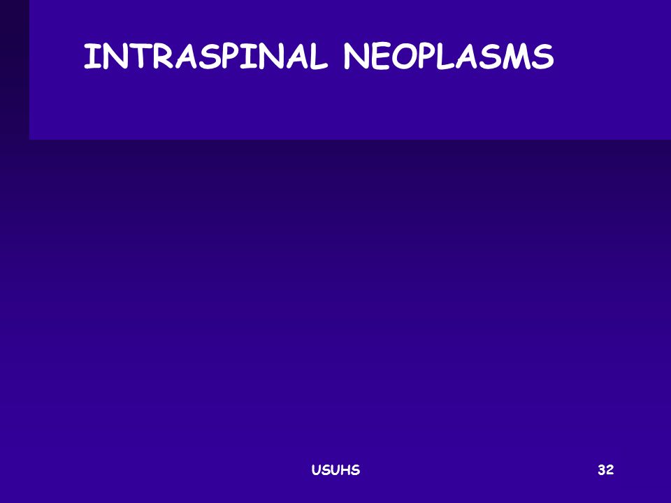 INTRASPINAL NEOPLASMS