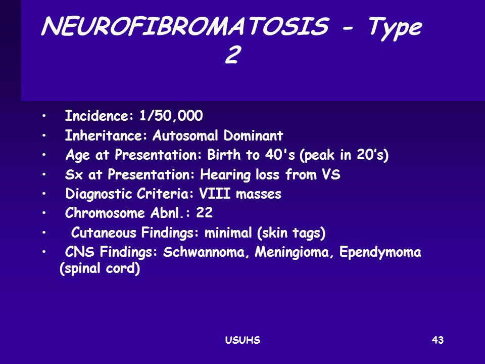NEUROFIBROMATOSIS ‑ Type 2