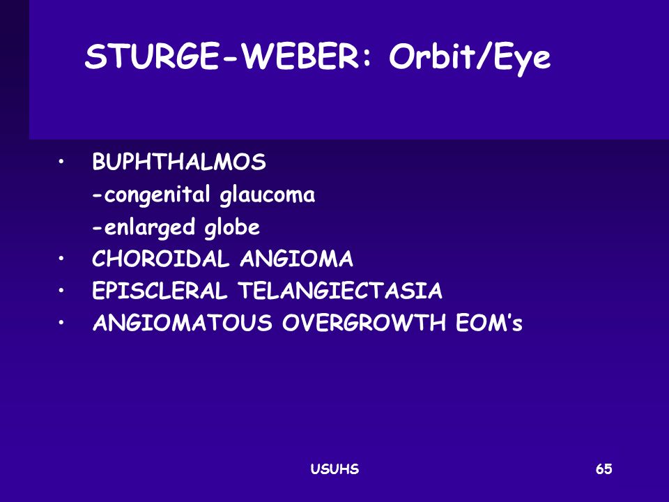 STURGE-WEBER: Orbit/Eye