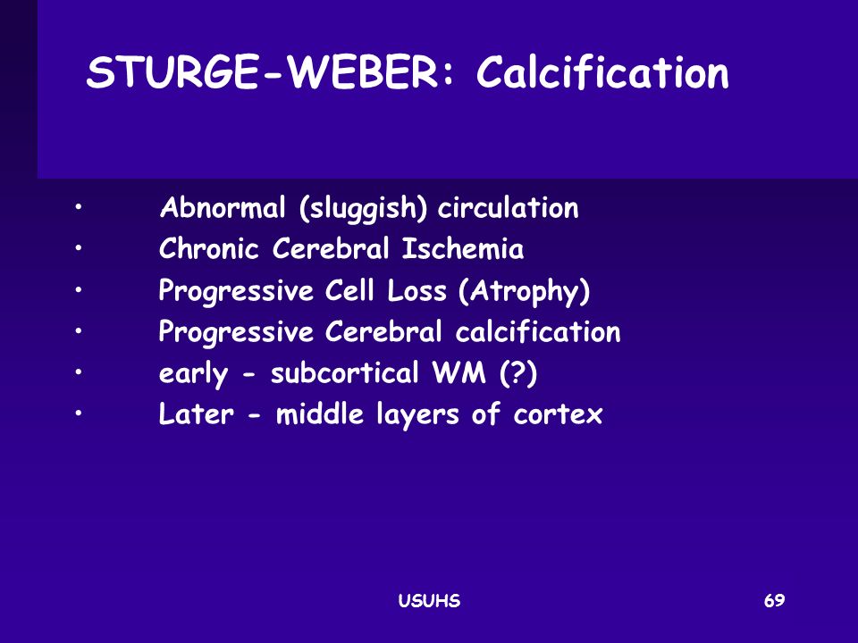 STURGE-WEBER: Calcification