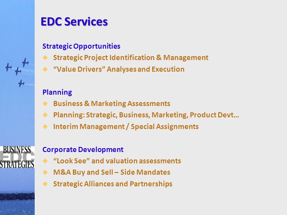 EDC Services Strategic Opportunities