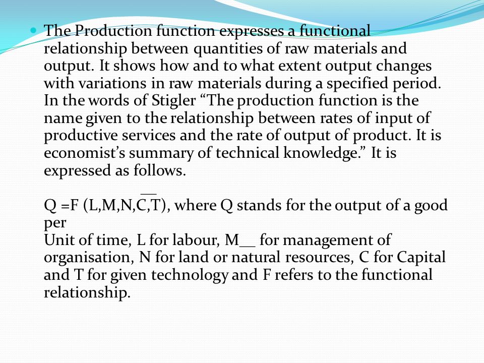 production function expresses