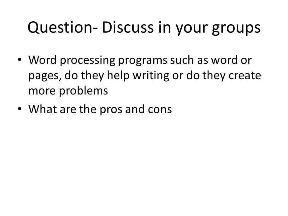 Question- Discuss in your groups