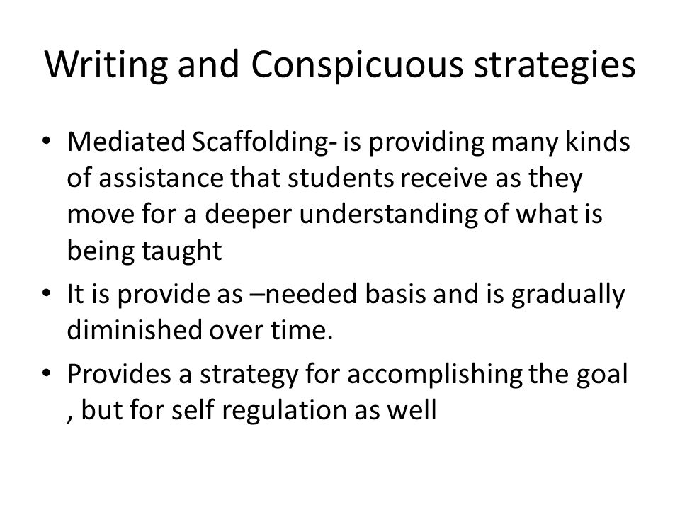 Writing and Conspicuous strategies