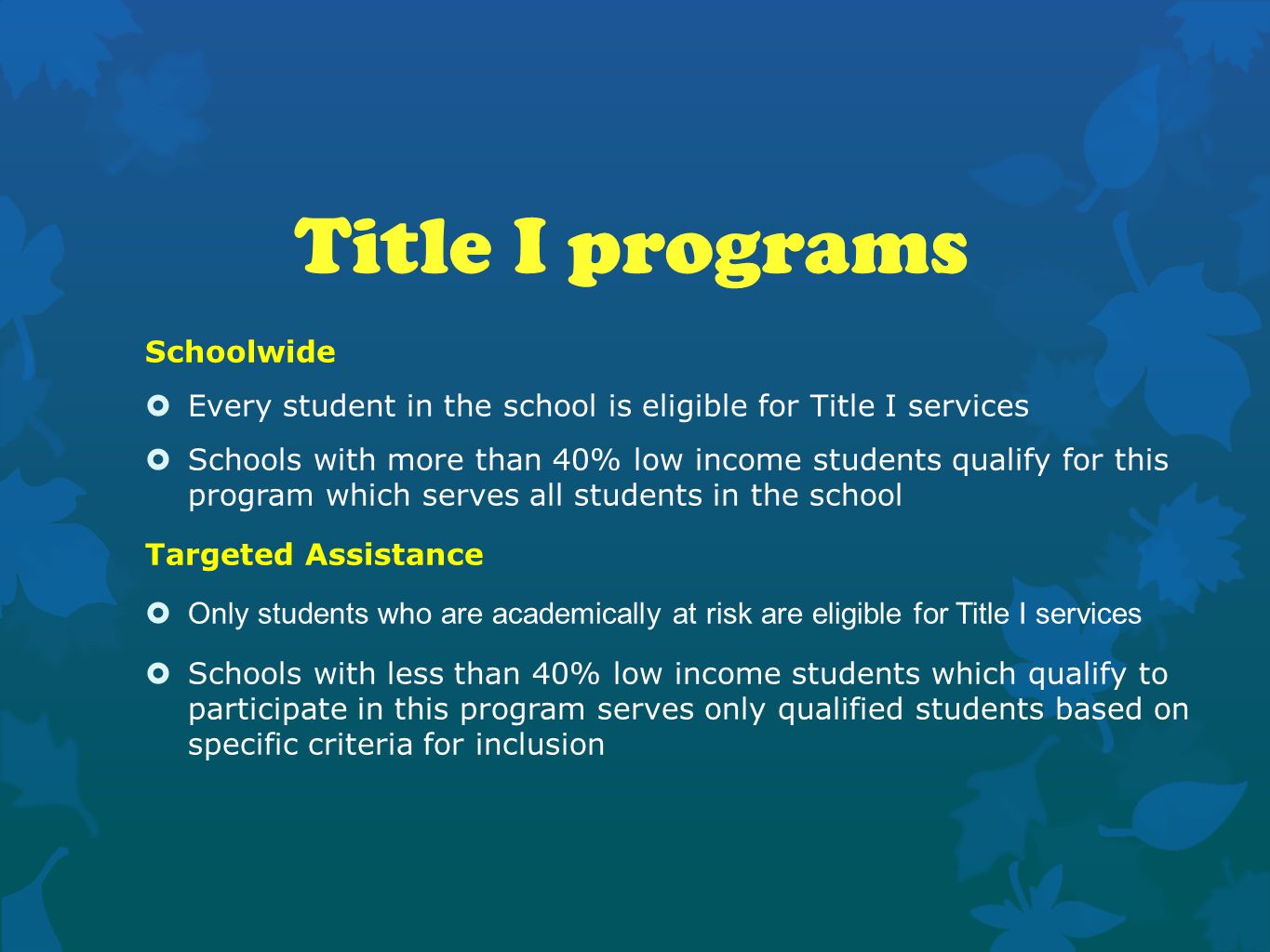 Title I programs Schoolwide