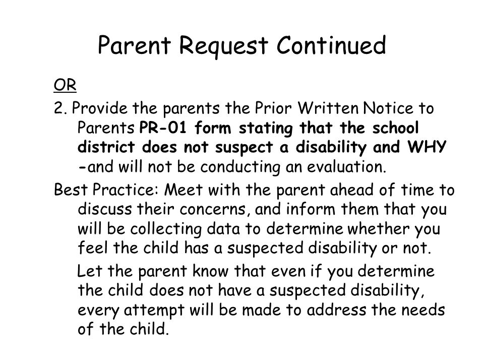 Parent Request Continued