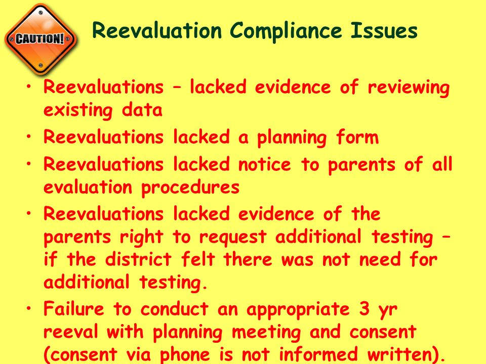 Reevaluation Compliance Issues