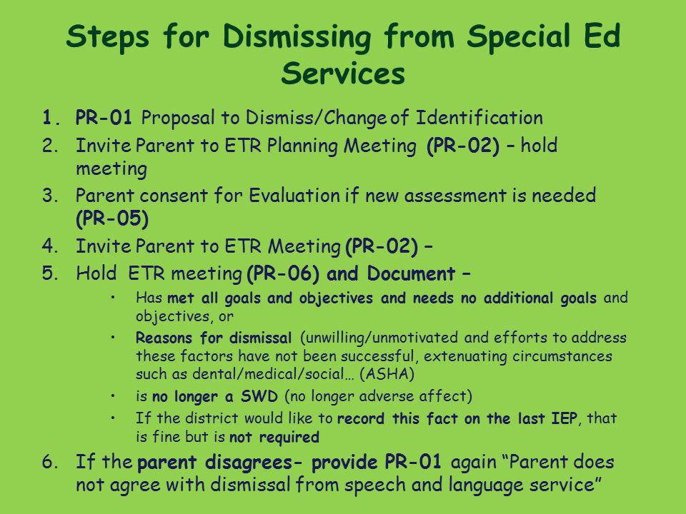 Steps for Dismissing from Special Ed Services