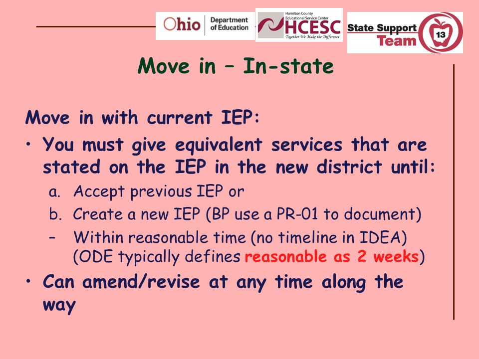 Move in – In-state Move in with current IEP: