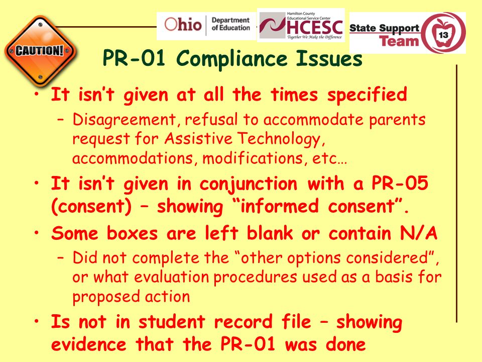 PR-01 Compliance Issues It isn’t given at all the times specified