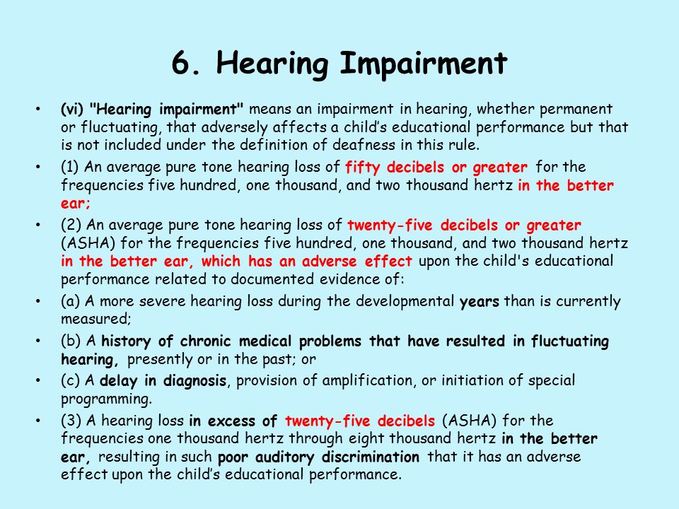 6. Hearing Impairment