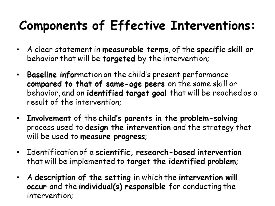 Components of Effective Interventions: