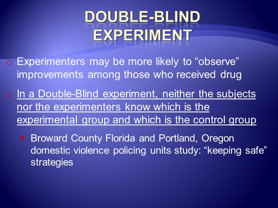 Double-Blind Experiment