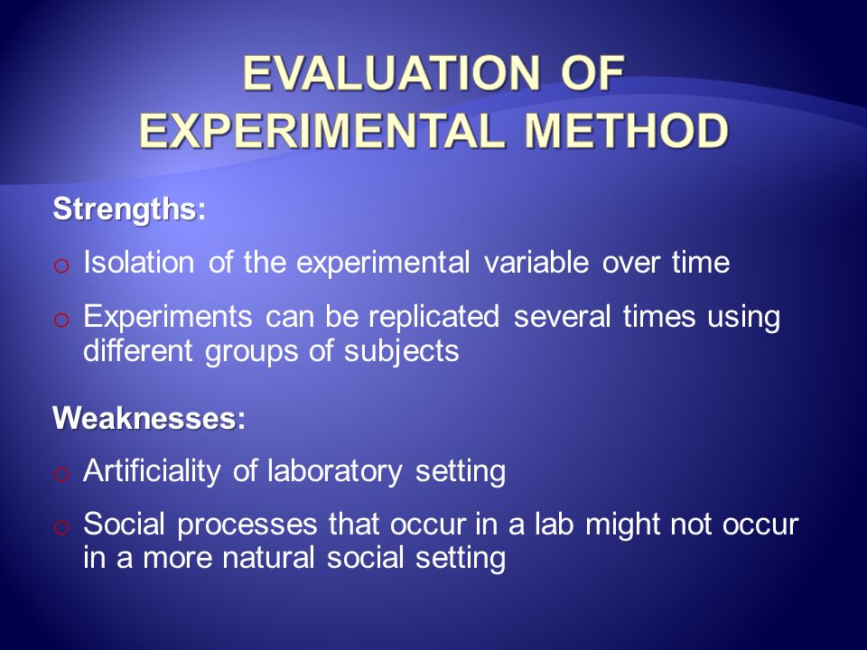 EVALUATION OF EXPERIMENTAL METHOD